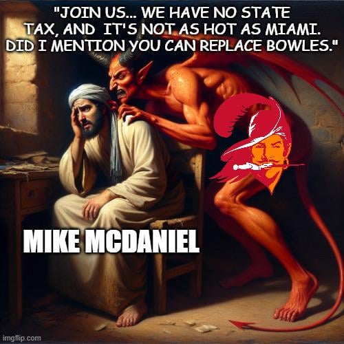 It's a win/win situation, come on Mike! You will love it Here! Go Bucs!