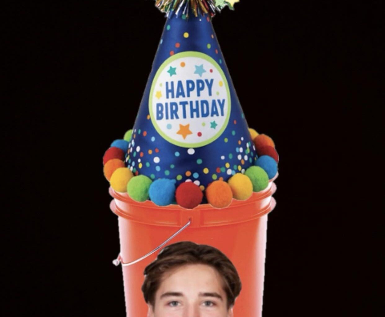 HAPPY BIRTHDAY 🪣 🎉