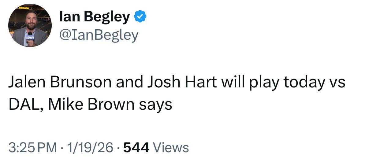 [Begley] Jalen Brunson and Josh Hart will play today vs DAL, Mike Brown says