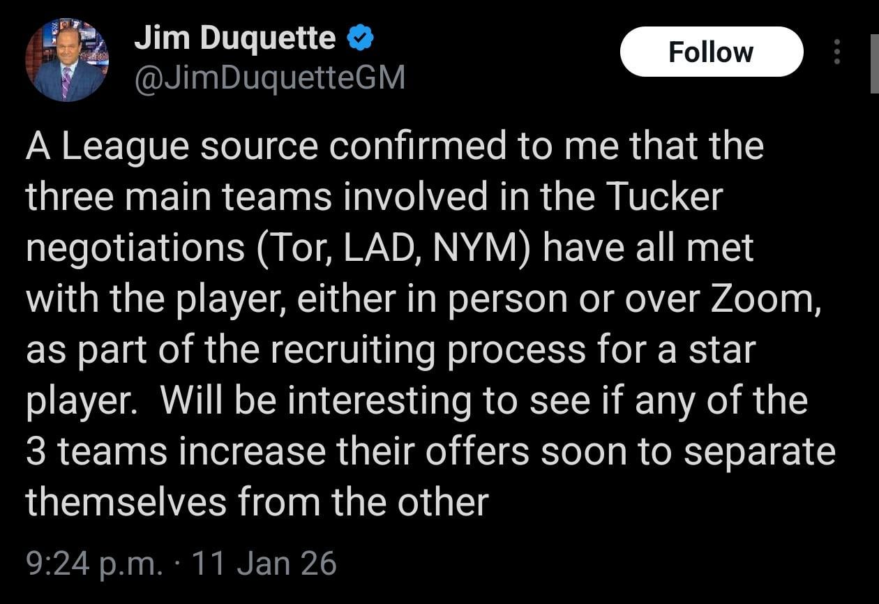 [Jim Duquette]A League source confirmed to me that the three main teams involved in the Tucker negotiations (Tor, LAD, NYM) have all met with the player, either in person or over Zoom, as part of the recruiting process for a star player. Will be interesting to see if any of the 3 teams increase the