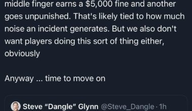 [Chris Johnston] Two things are true here: I'm not sure why one middle finger earns a $5,000 fine and another goes unpunished. That's likely tied to how much noise an incident generates. But we also don't want players doing this sort of thing either, obviously. Anyway ... time to move on