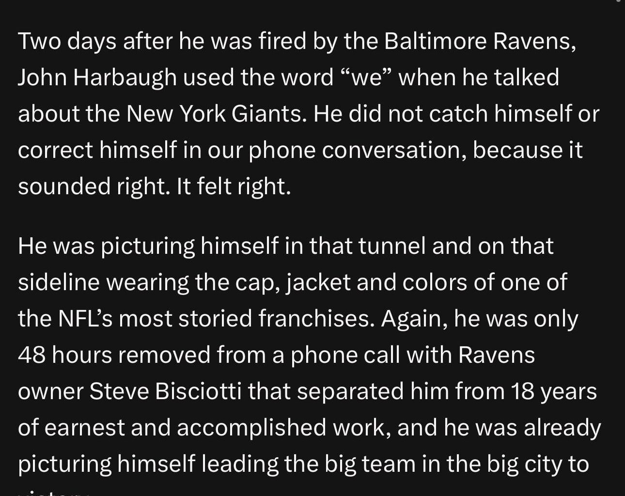 Harbaugh had said “we” when referring to the Giants before he even interviewed…