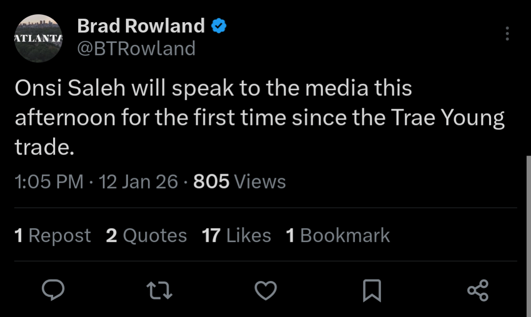 [Brad Rowland] Onsi Saleh will speak to the media this afternoon for the first time since the Trae Young trade.