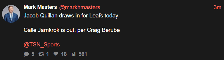 [Masters] Jacob Quillan draws in for Leafs today. Calle Jarnkrok is out, per Craig Berube