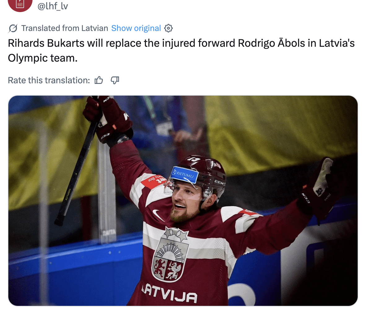 [Latvian Ice Hockey Federation] Rihards Bukarts will replace the injured forward Rodrigo Ābols in Latvia's Olympic team.