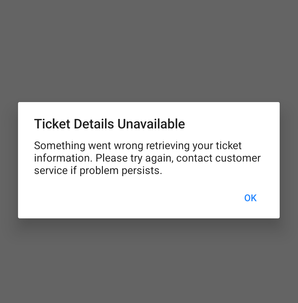 Anyone know how to resolve "Ticket Details Unavailable" issue?