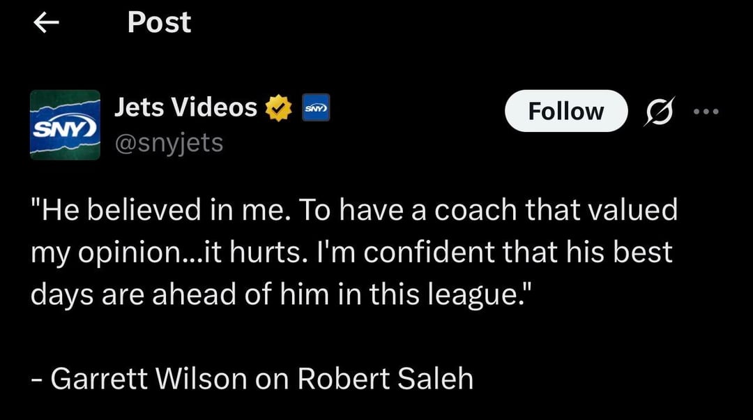 Garrett Wilson and Sauce Gardner’s comments about Robert Saleh after the Jets fired him show the type of coach/man we’re getting