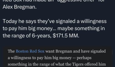Olney: “Red Sox have ‘signaled a willingness’ to pay [Bregman] big money… perhaps something in the range of 6yrs/$171m”