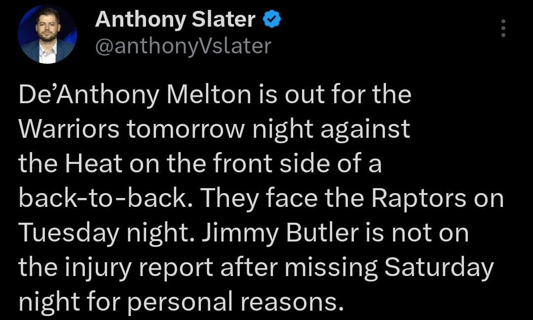 De’Anthony Melton is out for the Warriors tomorrow night against the Heat on the front side of a back-to-back. They face the Raptors on Tuesday night. Jimmy Butler is not on the injury report after missing Saturday night for personal reasons.