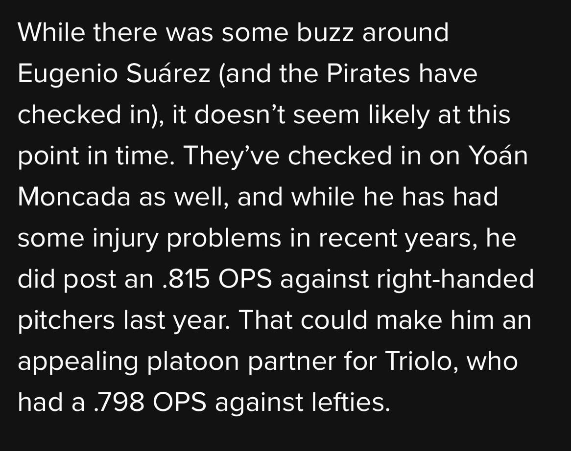 Who needs an everyday 3b when you can just platoon yoan moncado and Jared triolo! Ben Cherington is the best gm Pittsburgh ever had🥳