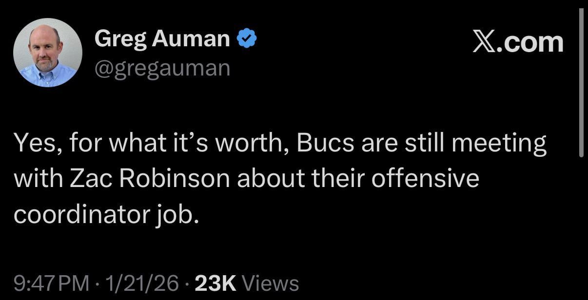 [Auman] Yes, for what it’s worth, Bucs are still meeting with Zac Robinson about their offensive coordinator job.