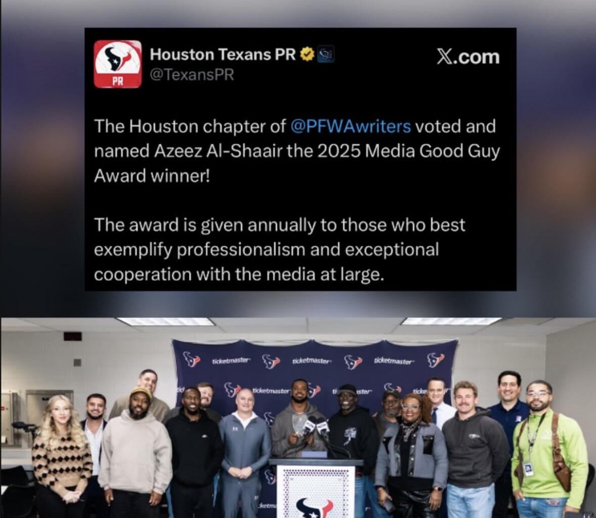 Azeez Al-Shaair won the 2025 Media Good Guy Award, via the PFWA Writers Houston chapter!