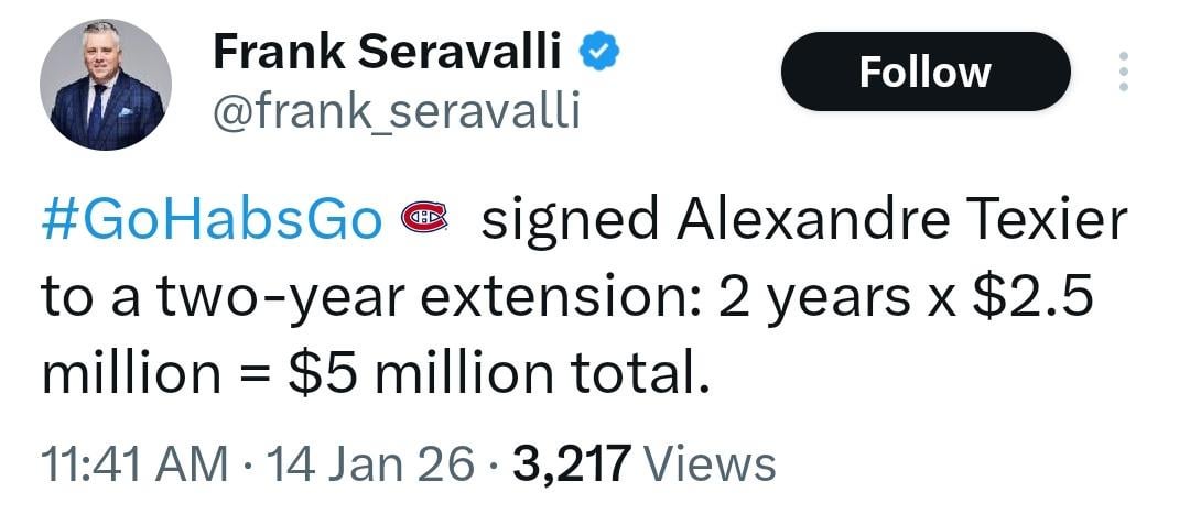 [Seravalli]: Habs sign Alexandre Texier to a two-year extension: 2 years x $2.5 million = $5 million total.