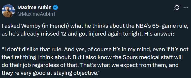 [Aubin] Wemby's thoughts on the Spurs medical staff: "...But I also know the Spurs medical staff will do their job regardless of that. That’s what we expect from them, and they’re very good at staying objective.”
