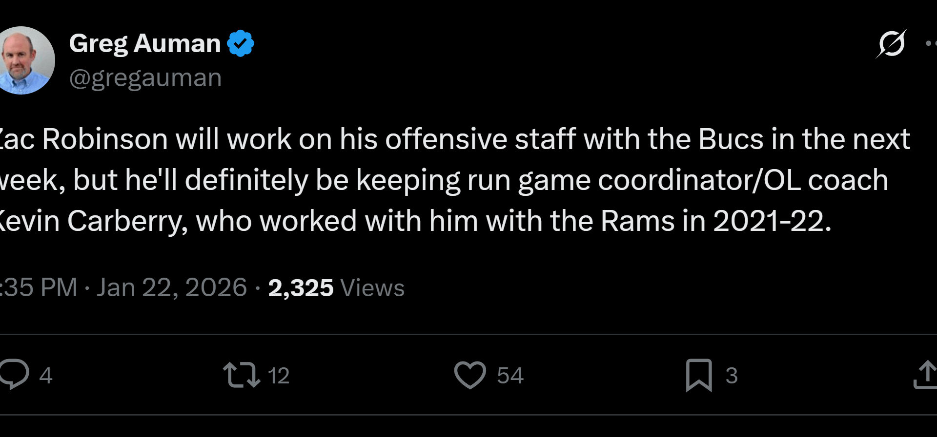 [Greg Auman] Zac Robinson will work on his offensive staff with the Bucs in the next week, but he'll definitely be keeping run game coordinator/OL coach Kevin Carberry, who worked with him with the Rams in 2021-22.