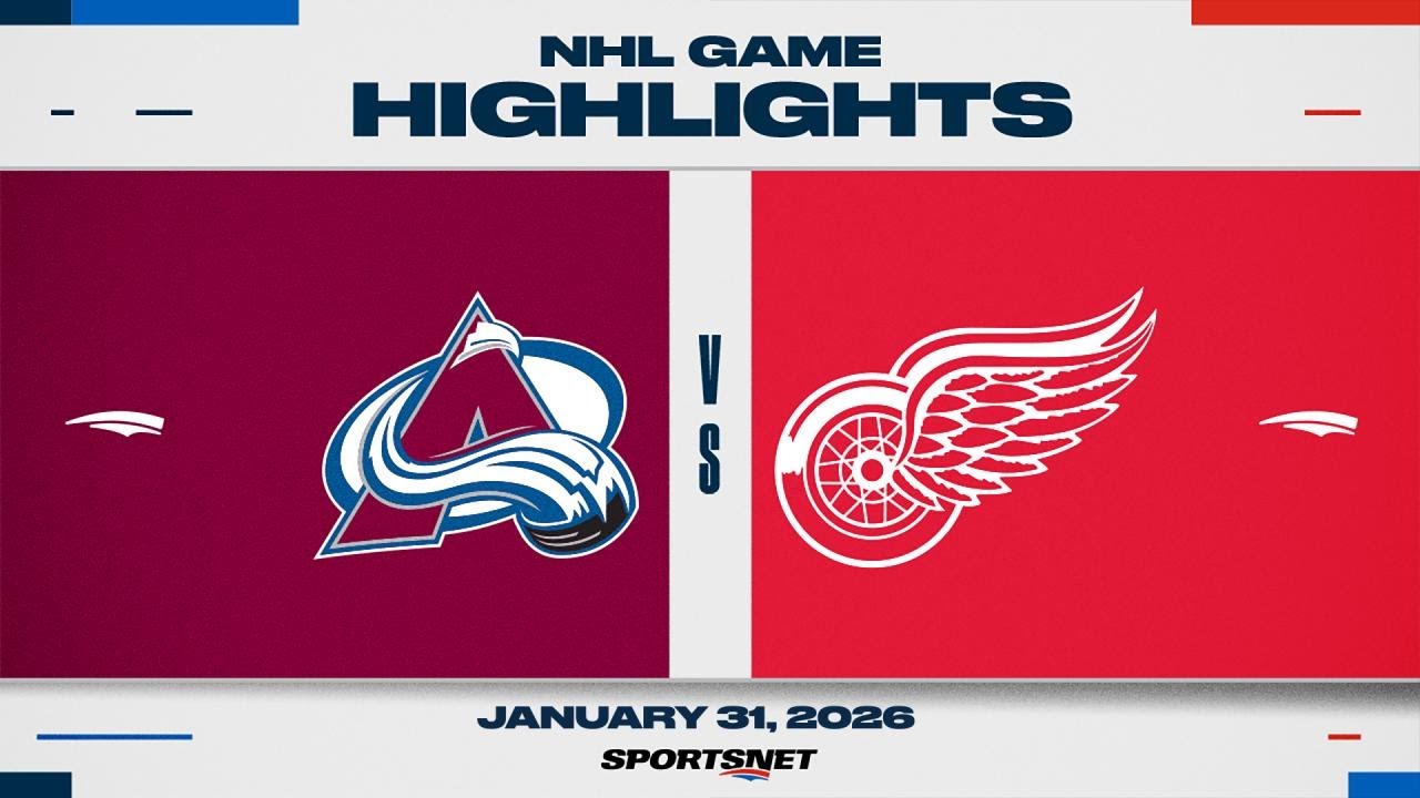 NHL Highlights | Avalanche vs. Red Wings - January 31, 2026