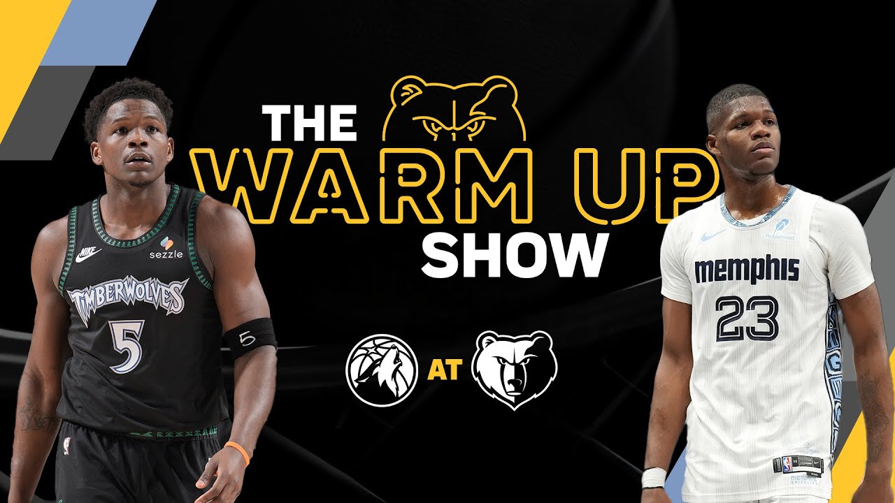 Grizzlies vs. Timberwolves |  The Warm Up Show