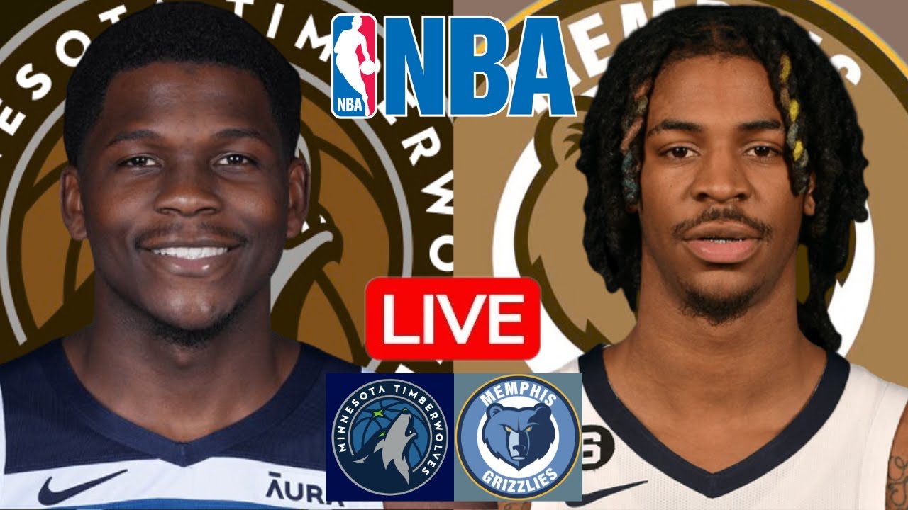 LIVE: MINNESOTA TIMBERWOLVES vs MEMPHIS GRIZZLIES | NBA | PLAY BY PLAY | SCOREBOARD