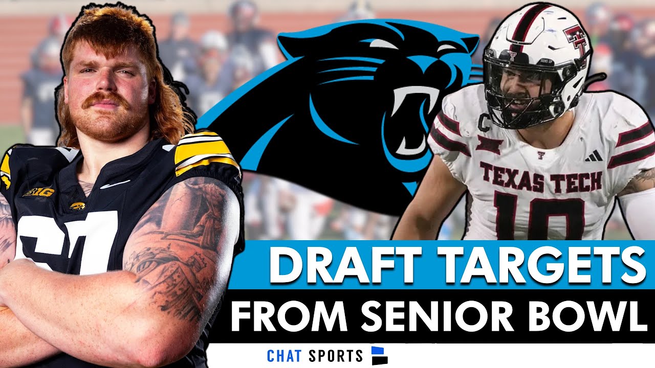 Carolina Panthers Draft Targets From The 2026 Senior Bowl - THIS IS IMPORTANT