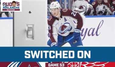 MacKinnon Flips The Switch | Avalanche Review Game 53