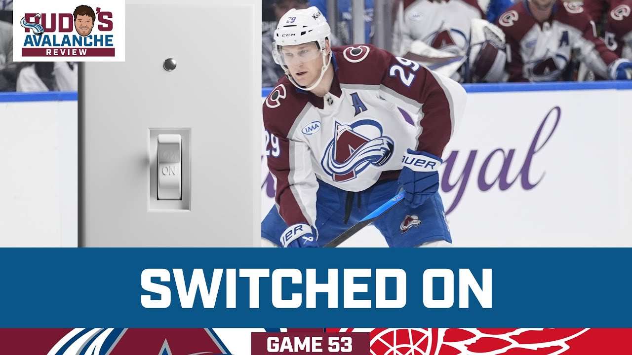 MacKinnon Flips The Switch | Avalanche Review Game 53