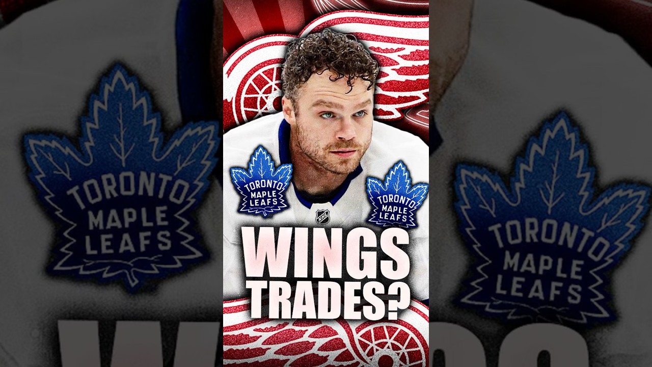 MAPLE LEAFS & RED WINGS TRADE RUMOURS: THE PERFECT TARGET FOR DETROIT?