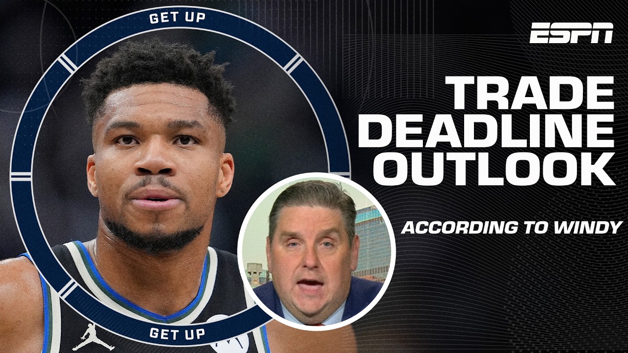 Brian Windhorst's expectations for Giannis, the Knicks & Lakers at the NBA Trade Deadline | Get Up
