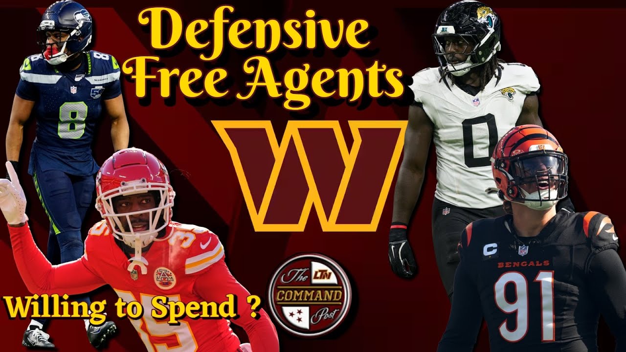 Command Post LIVE! | TOP DEFENSIVE FREE AGENTS: Will the Commanders Be Willing To Spend to Get One?