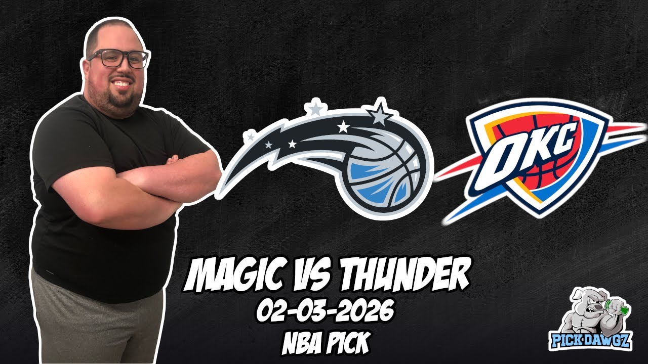 Orlando Magic vs Oklahoma City Thunder 2/3/26 NBA Free Picks & Prediction | NBA Betting Tips