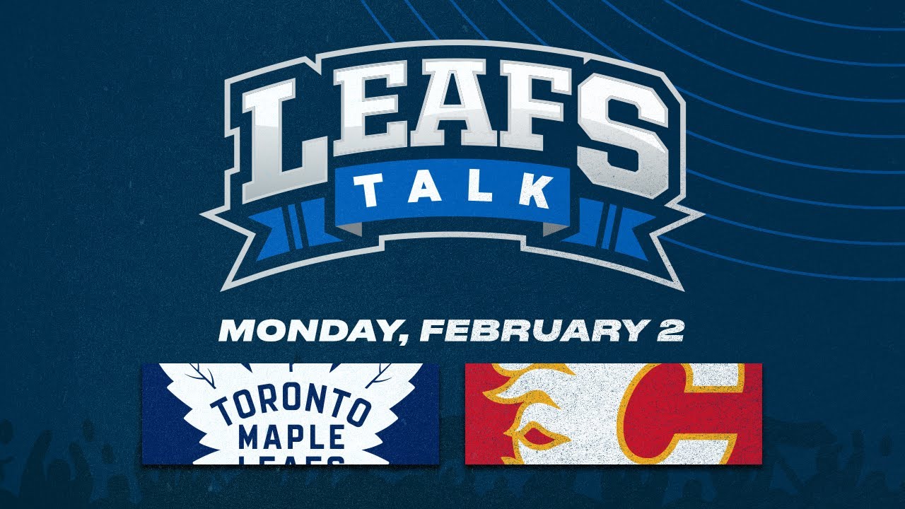 Maple Leafs vs. Flames LIVE Post Game Reaction | Leafs Talk