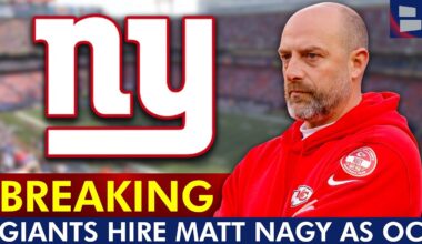 🚨Giants Hire Matt Nagy As Offensive Coordinator