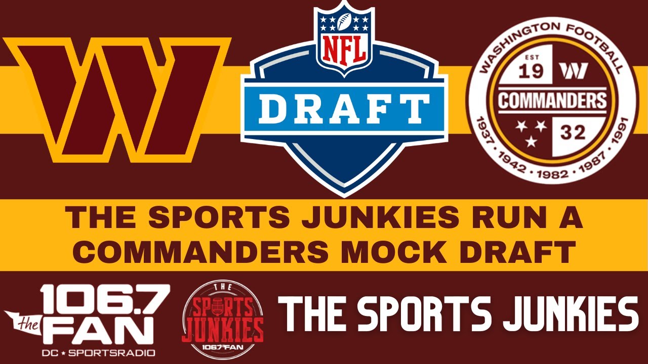 Washington Commanders Mock Draft | Sports Junkies