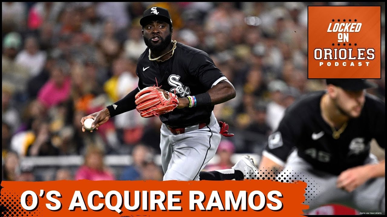 Orioles acquire infielder Bryan Ramos from the White Sox