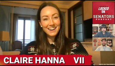 Ottawa Senators Trade Rumours and Olympic Talk with Claire Hanna
