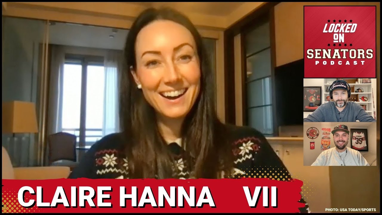 Ottawa Senators Trade Rumours and Olympic Talk with Claire Hanna