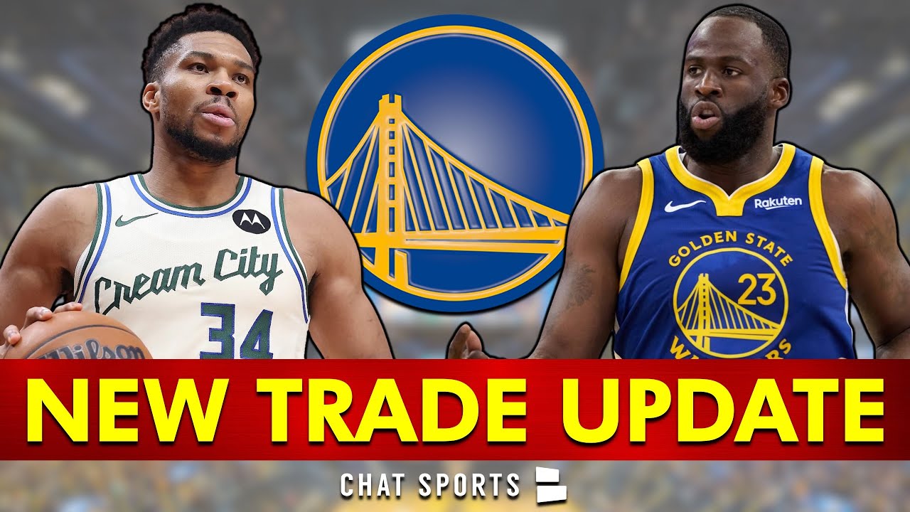 🚨NEW Warriors Trade Update On Giannis Antetokounmpo & Draymond Green
