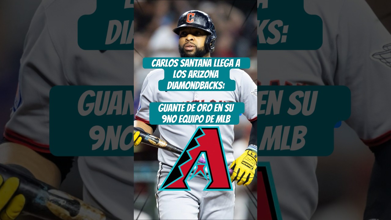 ¡Carlos Santana llega a los Arizona diamondbacks es su 9no equipo! #mlb #beisbol #youtubeshorts