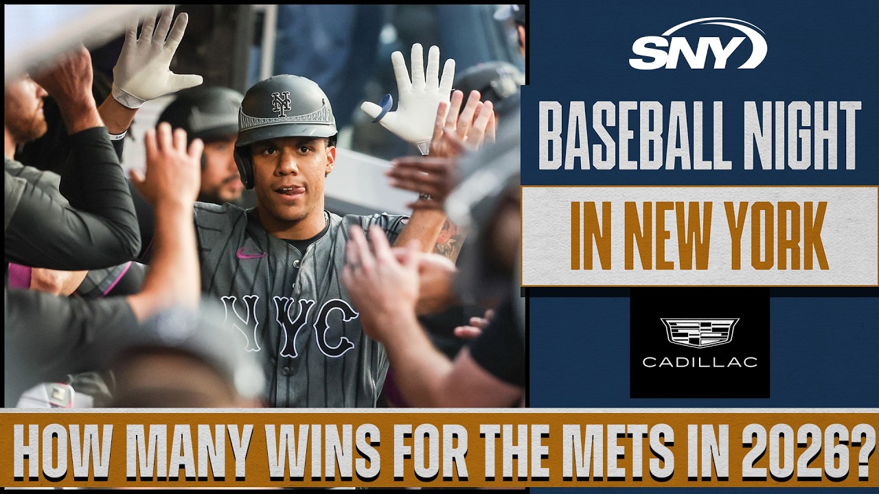 How many games will the Mets win in 2026? | Baseball Night in NY