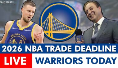 Golden State Warriors 2026 NBA Trade Deadline LIVE