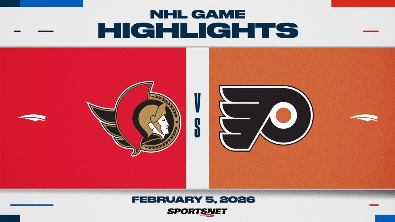NHL Highlights | Senators vs. Flyers - February 5, 2026
