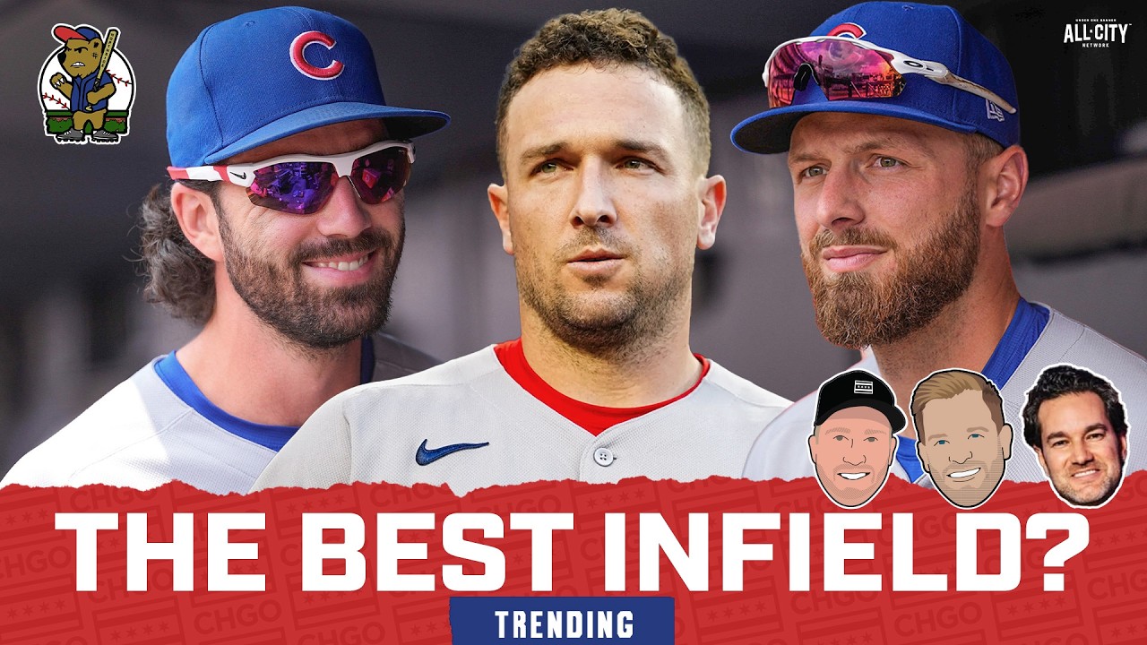 Do The Chicago Cubs Have The BEST Infield In The NL In 2026?
