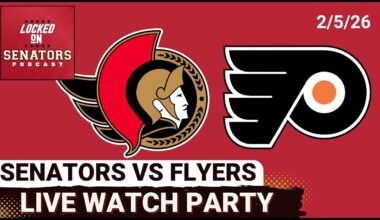 LIVE: Ottawa Senators vs Philadelphia Flyers - NHL Watch Party - February 5, 2026
