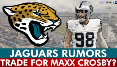 Jaguars Trade Rumors: Maxx Crosby BLOCKBUSTER Trade?