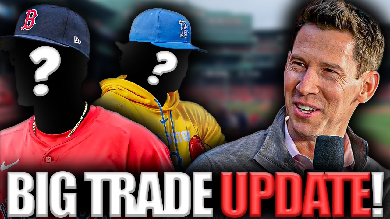 *NEWS* Big Red Sox TRADE Update!! Red Sox Looking To Trade WHO??