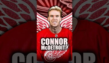 CONNOR MCDAVID LEAVING EDMONTON OILERS FOR THE DETROIT RED WINGS IN 2028?