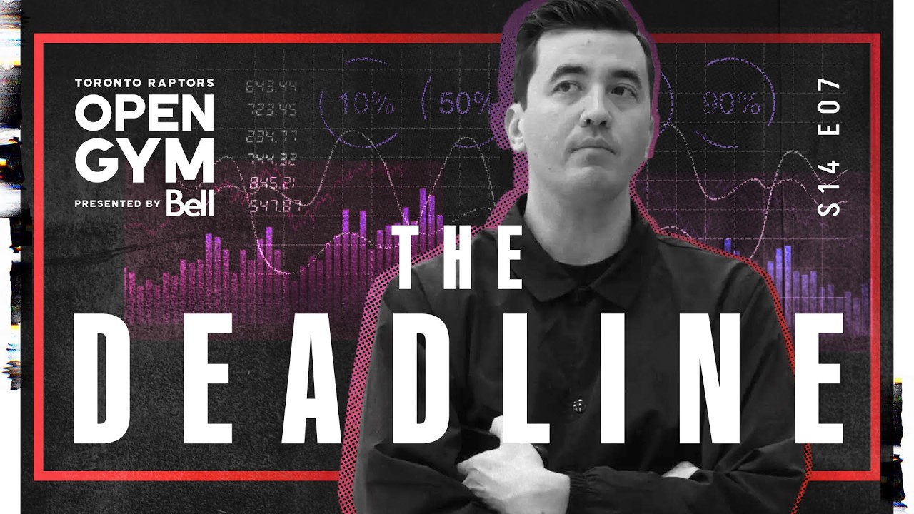 The Trade Deadline: Behind the Scenes of the Raptors Acquiring Trayce Jackson-Davis | Open Gym