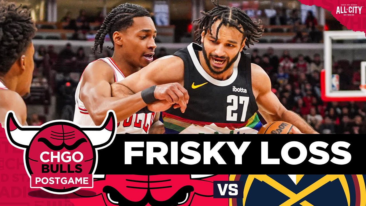 BULLS POSTGAME: Rob Dillingham Flashes Potential in Bulls Loss to Nuggets | CHGO Bulls Podcast