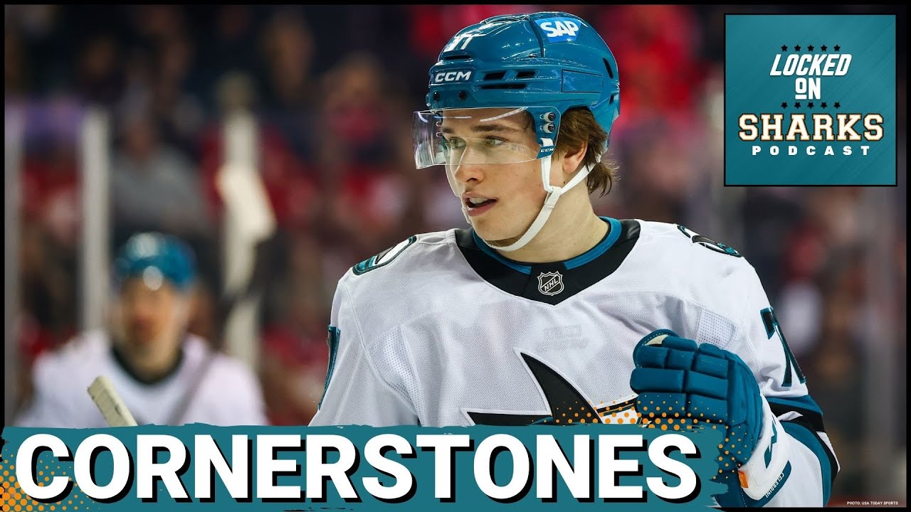 Sharks Are Building Around Macklin Celebrini, But Who Else Are FRANCHISE Cornerstone Players?