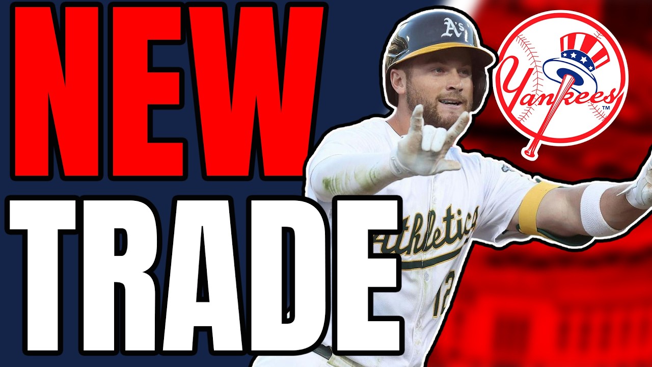 NEW Yankees UPDATE: TRADE WITH Athletics! Who We Get?