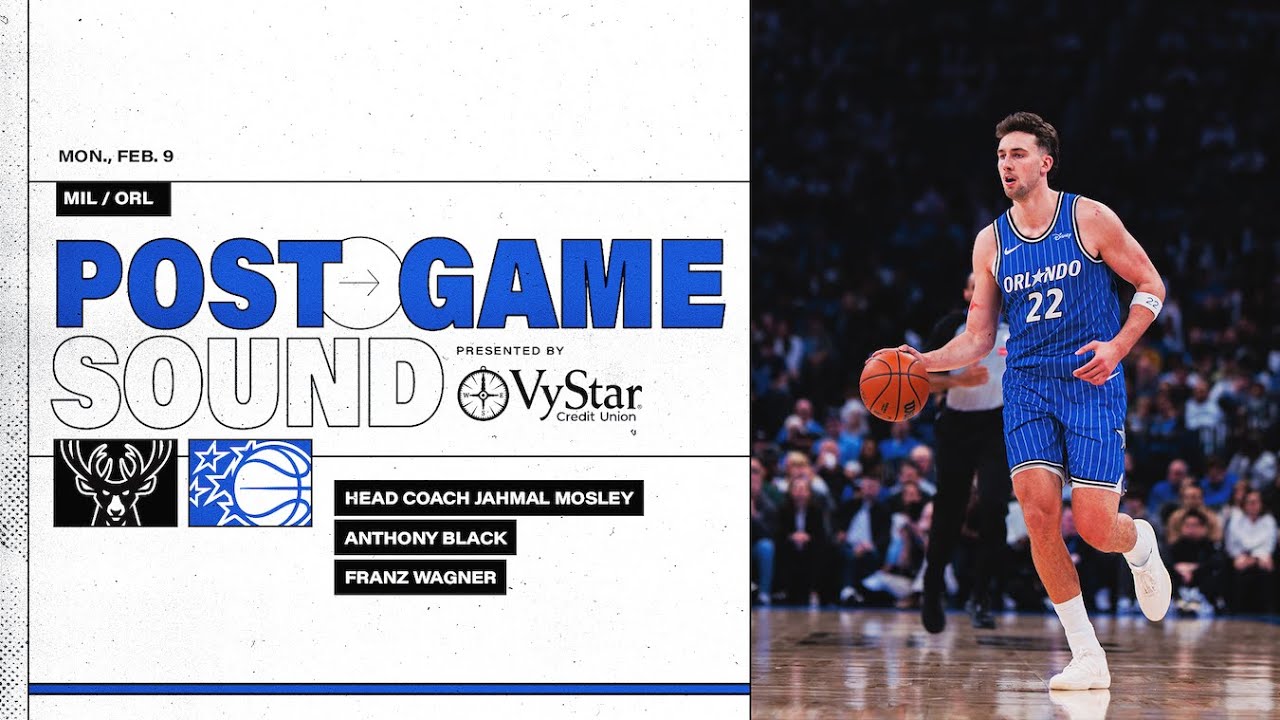 POSTGAME SOUND: MILWAUKEE BUCKS  VS. ORLANDO MAGIC | COACH MOSE, FRANZ WAGNER & ANTHONY BLACK